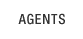 Agents